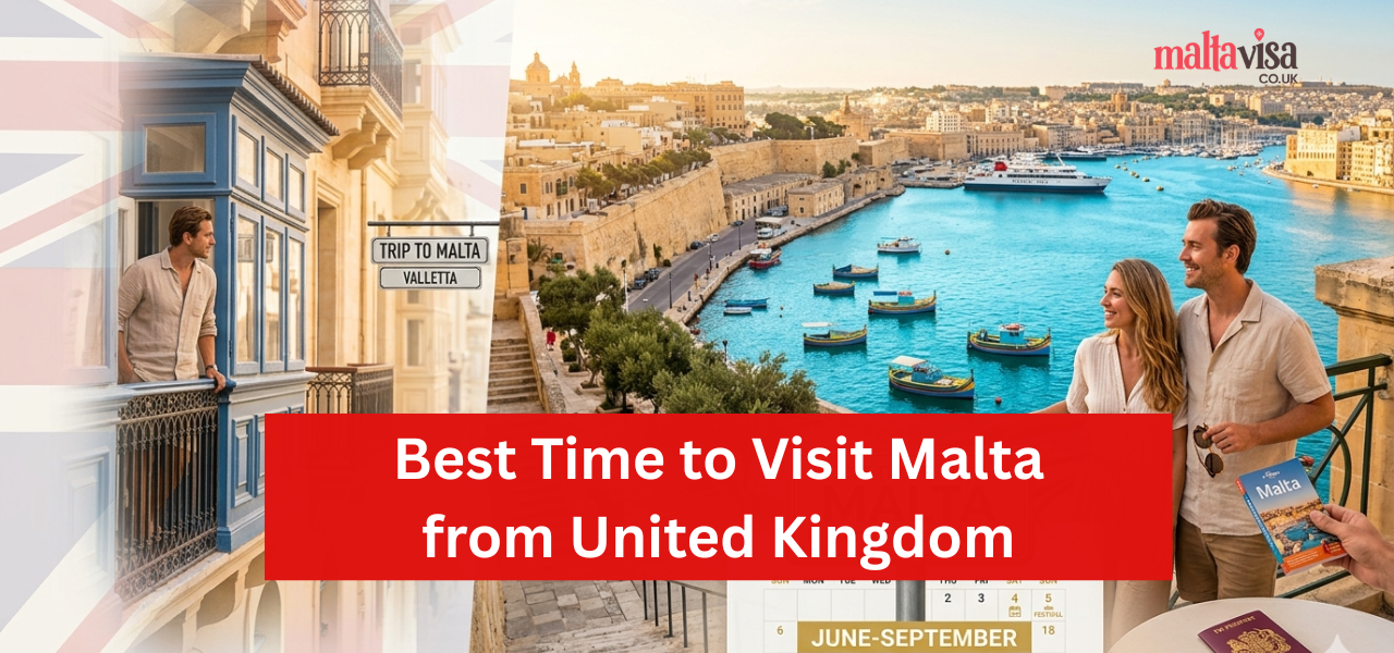 Best Time to Visit Malta from United Kingdom
